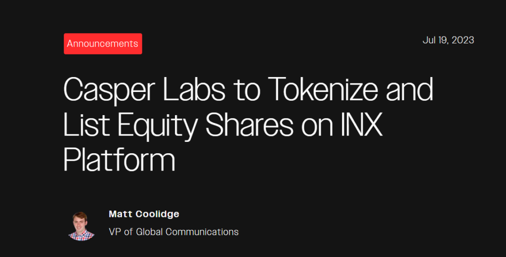 INX and Casper Labs Partner to Tokenize Equity image 192
